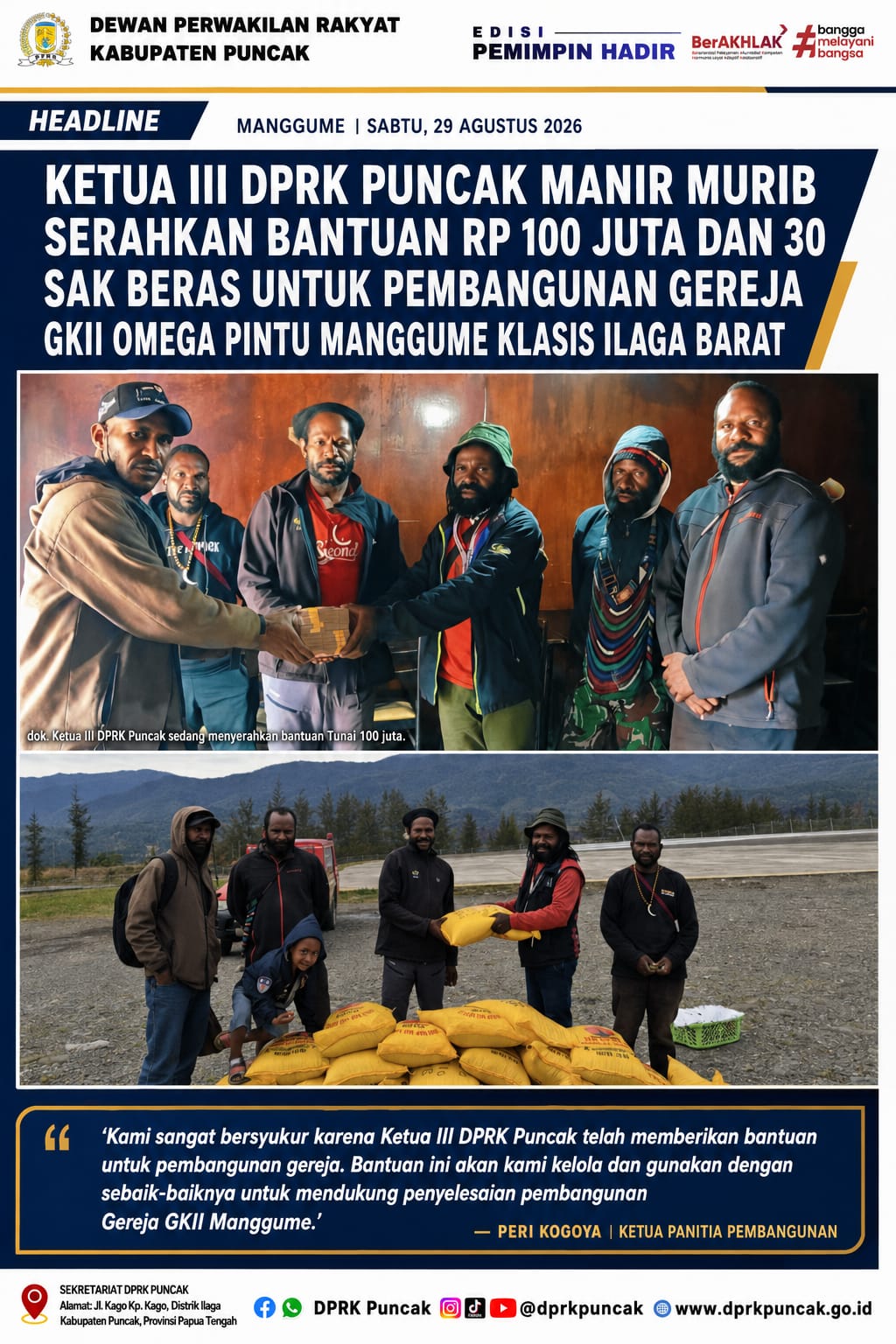 KETUA III DPRK PUNCAK MANIR MURIB SERAHKAN BANTUAN RP 100 JUTA DAN 30 SAK BERAS UNTUK PEMBANGUNAN GEREJA GKII OMEGA PINTU MANGGUME KLASIS ILAGA BARAT